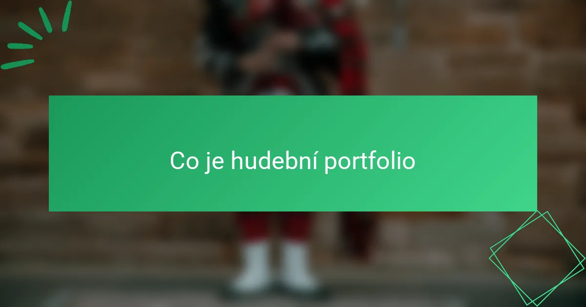 Co je hudební portfolio