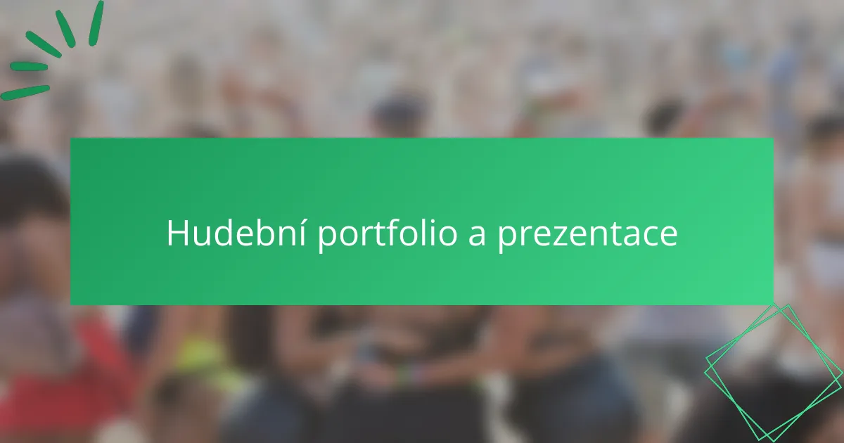 Hudební portfolio a prezentace